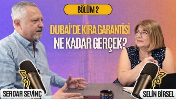 Dubai'de Kira Garantisi Ne Kadar Gerçek? 