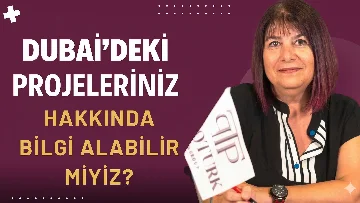 Dubai’deki Projeleriniz Hakkında Bilgi Alabilir Miyiz ?